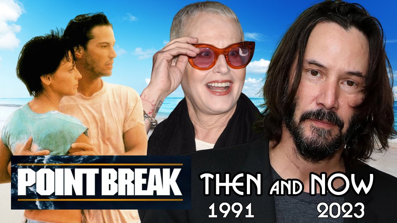 Cast Of Point Break 1991 Actors Then And Now YouTube Cast Of Point Break 1991 Actors Then And Now YouTube