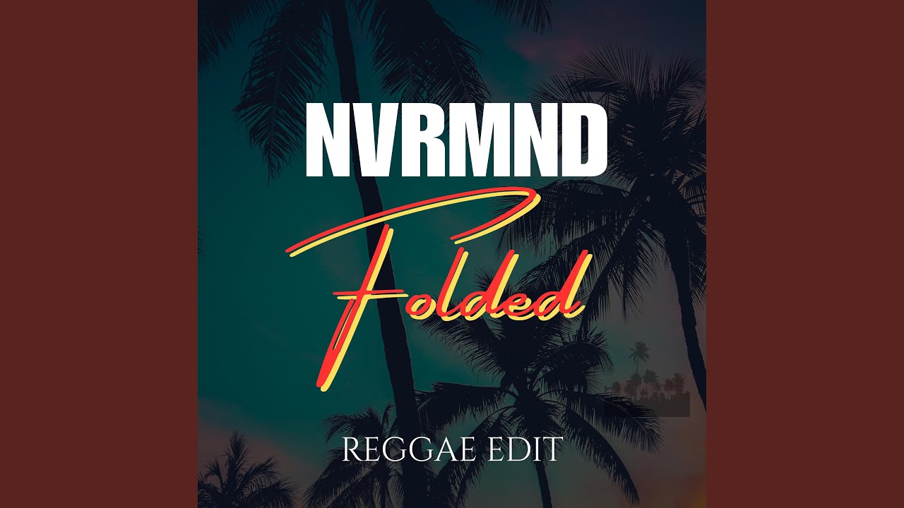 Watch Folded (Reggae Version) on YouTube Watch Folded (Reggae Version) on YouTube