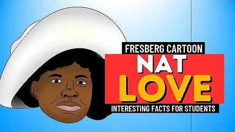 Fun Facts about Cowboy Nat Love | Black History for Student