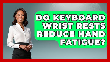 Do Keyboard Wrist Rests Reduce Hand Fatigue? - The Hardware Hub