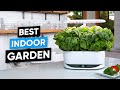 7 Best Indoor Smart Gardens for 2024