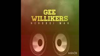 Gee Willikers - Nerdboi Mar (Official Audio)