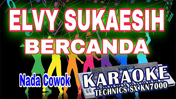 KARAOKE ELVI SUKAESIH BERCANDA (NADA COWOK) KN7000 DFC RECORD