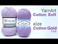 Сравнение и обзор пряжи. Alize Cotton Gold Fine & YarnArt Cotton Soft