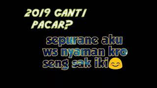 Story wa keren! 2019 kekinian
