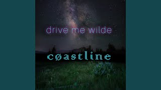 Drive Me Wilde