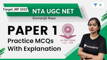 Paper 1 Practice MCQs With Explanation | NTA UGC NET | Simranjit Kaur | Unacademy UGC NET