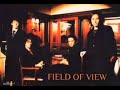 突然-FIELD OF VIEW