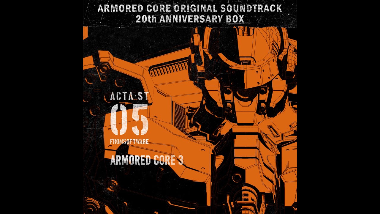 Armored Core 3 Disc 05 Armored Core Ost th Anniversary Box Youtube