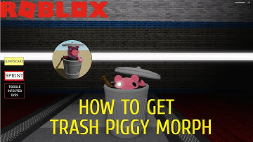 How to get "Trash Piggy" badge + Trash piggy morph in Roblox Piggy Book 2 Roleplay