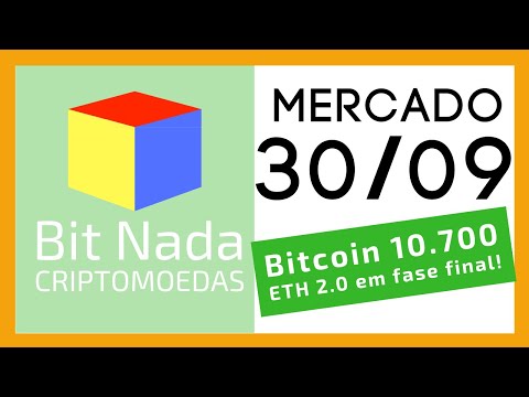 Mercado de Cripto! 30/09 Bitcoin 10.700 USD / ETH 2.0 em fase final!