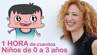 1 HORA de cuentos para niños de 0 a 3 años  Cuentos infantiles  CUENTACUENTOS Beatriz Montero