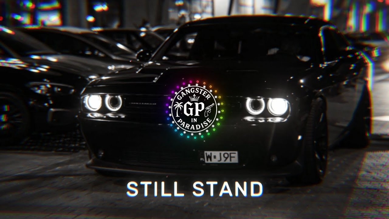GP - STILL STAND [LUXURY GANGSTER TRAP]