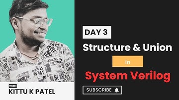 Day 3: System Verilog Structure vs Union Explained with Examples | 100 Days SV Challenge