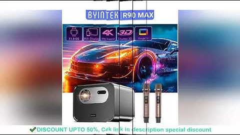 BYINTEK R90 Max Full HD 1080P Projector 4K DLP 2200 ANSI Lumens Android TV 11.0  3D 4K Supported Sma