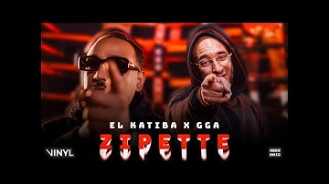 EL KATIBA X GGA - Zipette (Clean Version)