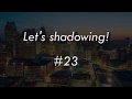 シャドーイング100本ノック！ #23 [上級] -Shadowing lesson-