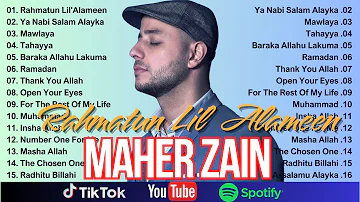 Maher Zain Full Album | Kumpulan Lagu Terbaik Maher Zain Populer 2024 | Rahmatun Lil'Alameen .Vol 98