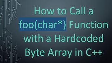 How to Call a foo(char*) Function with a Hardcoded Byte Array in C+ +