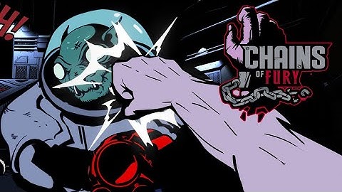 Chains of Fury - Official Demo Gameplay