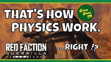 Red Faction Guerilla Re-Mars-tered physics