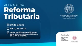 Reforma Tributária - Aula Aberta