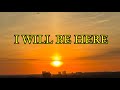 I WILL BE HERE | Steven Curtis Chapman | Lyric Video | MusikaGB cover (revival )