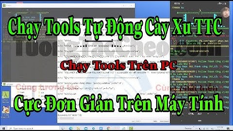 Cách Chạy Tools Tự Động Cày Xu Tương Tác Chéo Trên Máy Tính