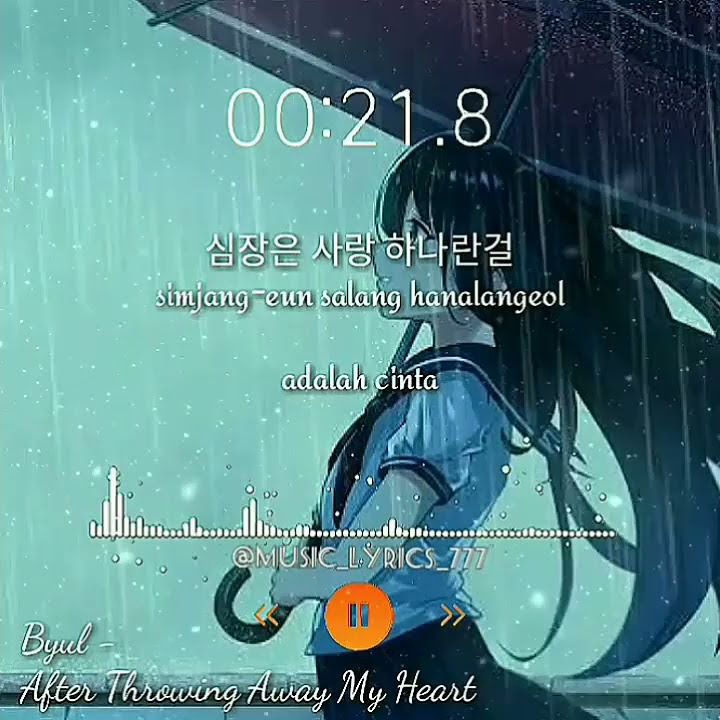 Story WhatsApp/ Status WhatsApp Byul - After Discarding The Heart (Cinderella's sister Ost)