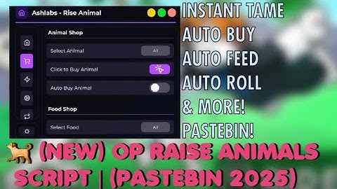 🐎 OP Raise Animals Script | Instant Tame, Auto Feed, Auto Buy, ESP & More! (Free & No Key)