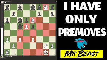 Can I Beat Mr.Beast Bot With ONLY Premoves?