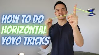 How To Do Horizontal Yoyo Tricks (Like A Pro)