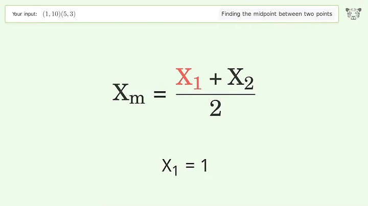 Find the midpoint between two points p1 (1,10) and p2 (5,3): Step-by-Step Video Solution