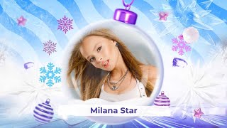 Milana Star - SnowПати Кидс