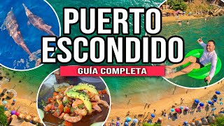 🟢 PUERTO ESCONDIDO OAXACA ▶︎ GUIA COMPLETA Playas increíbles, TOUR DE DELFINES 🐬 y recomendaciones
