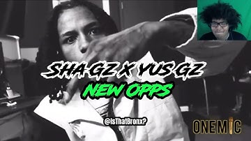 Sha Gz x Yus Gz - New Opp Pt2 (Unreleased)(REACTION!🤯)