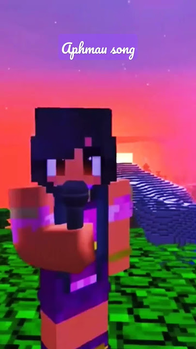 Aphmau song