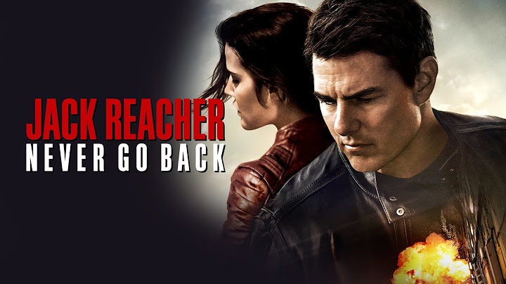 Jack Reacher: Never Go Back (2016) Full Movie English | Tom Cruise & Cobie Smulders | Review & Facts