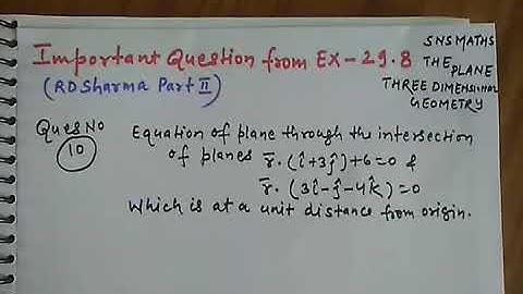 Solution of Ex- 29.8 Hot Question(Ques No 10) RD Sharma Part II The Plane Class XII