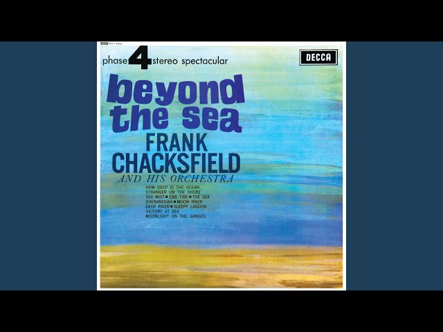 Frank Chacksfield - How Deep Is The Ocean