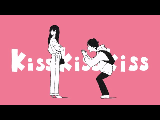 Kiss Kiss KissNEW!AKASAKI
