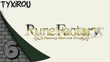 Rune Factory: A Fantasy Harvest Moon (2008) | NDS | Full Playthrough - Part 6