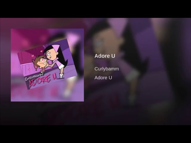 Curlybamm- Adore U