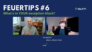 [Feuertips Episode #6] - The exception section is for exceptions!