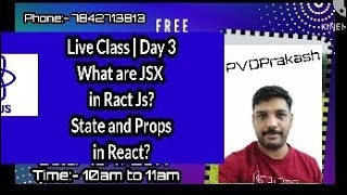 #react JSX in React | What is state and Props in React | Live Class | Day -3