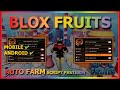 BLOX FRUITS Script Mobile UPDATE 19 AUTO FARM | AUTO RAID | DF MASTERY | QUEST | RACE V4 | TP GEAR