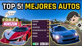 Top 5 MEJORES autos que DEBES TENER en Forza Horizon 5!! 2022