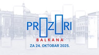 Prozori Balkana - CELA EMISIJA | 24. oktobar 2025.
