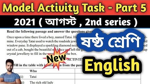 Class-6 English Model Activity Task Part 5 [ August 2nd Series 2021 ] | Class-6 Model Activity Task
