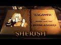 Sherish ft manuel martnez medina azahara  escampa oficial lyric